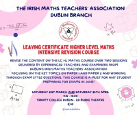 Leaving Cert Highler Level Maths Intensive Revision Course - IMTA